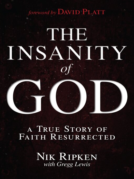 Title details for The Insanity of God by Nik Ripken - Wait list